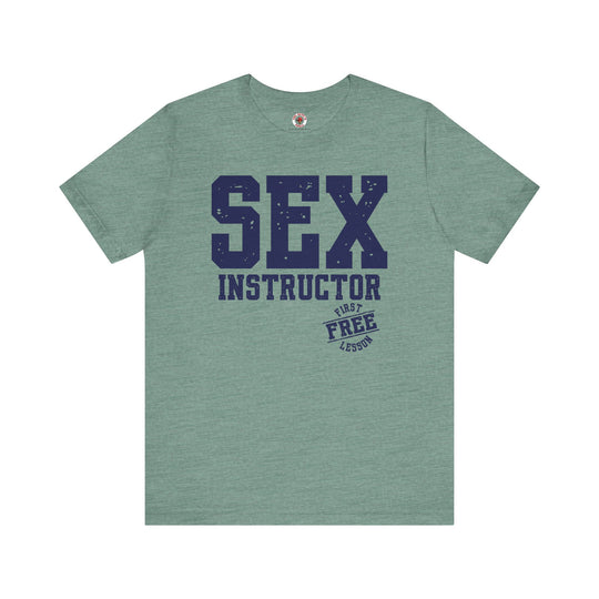 Sex Instructor T-Shirt