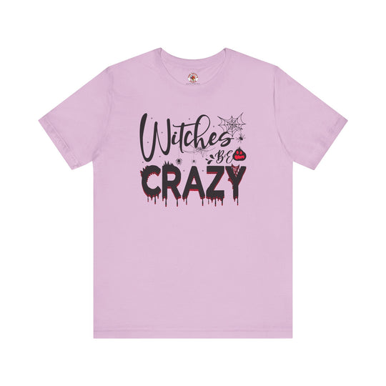 Witches Be Crazy T-Shirt
