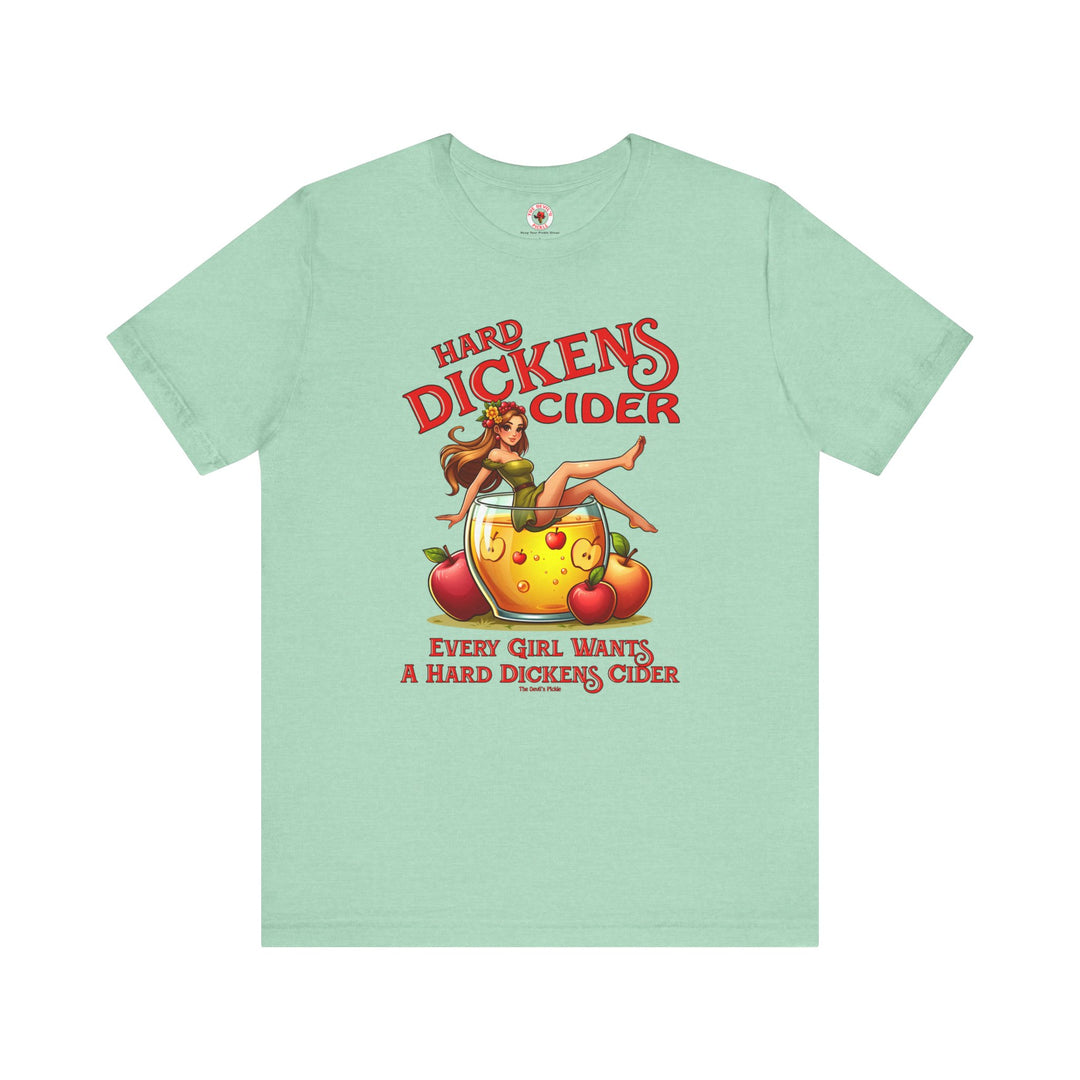 Hard Dickens Cider T-Shirt