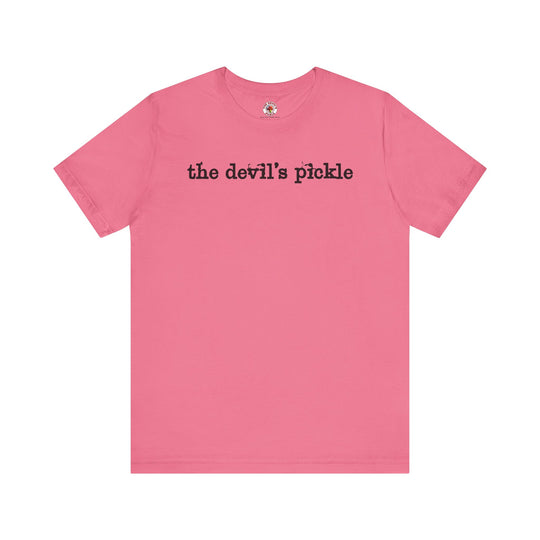 The Devil's Pickle T-Shirt