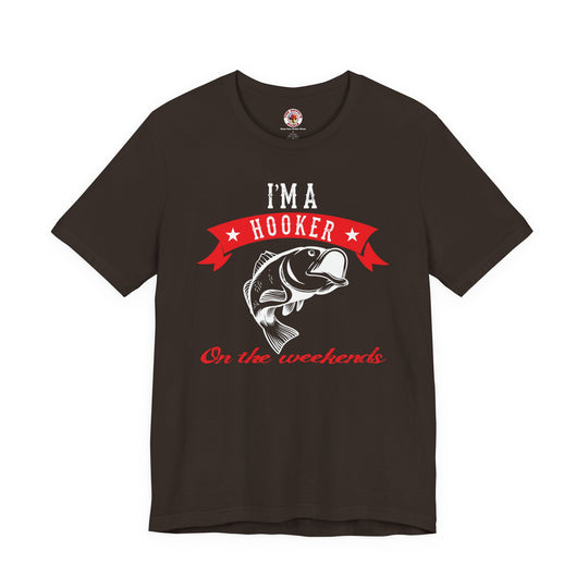 I'm A Hooker T-Shirt