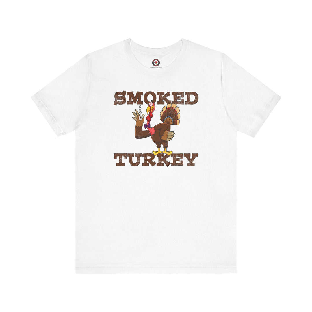 Smoked Turkey T-Shirt