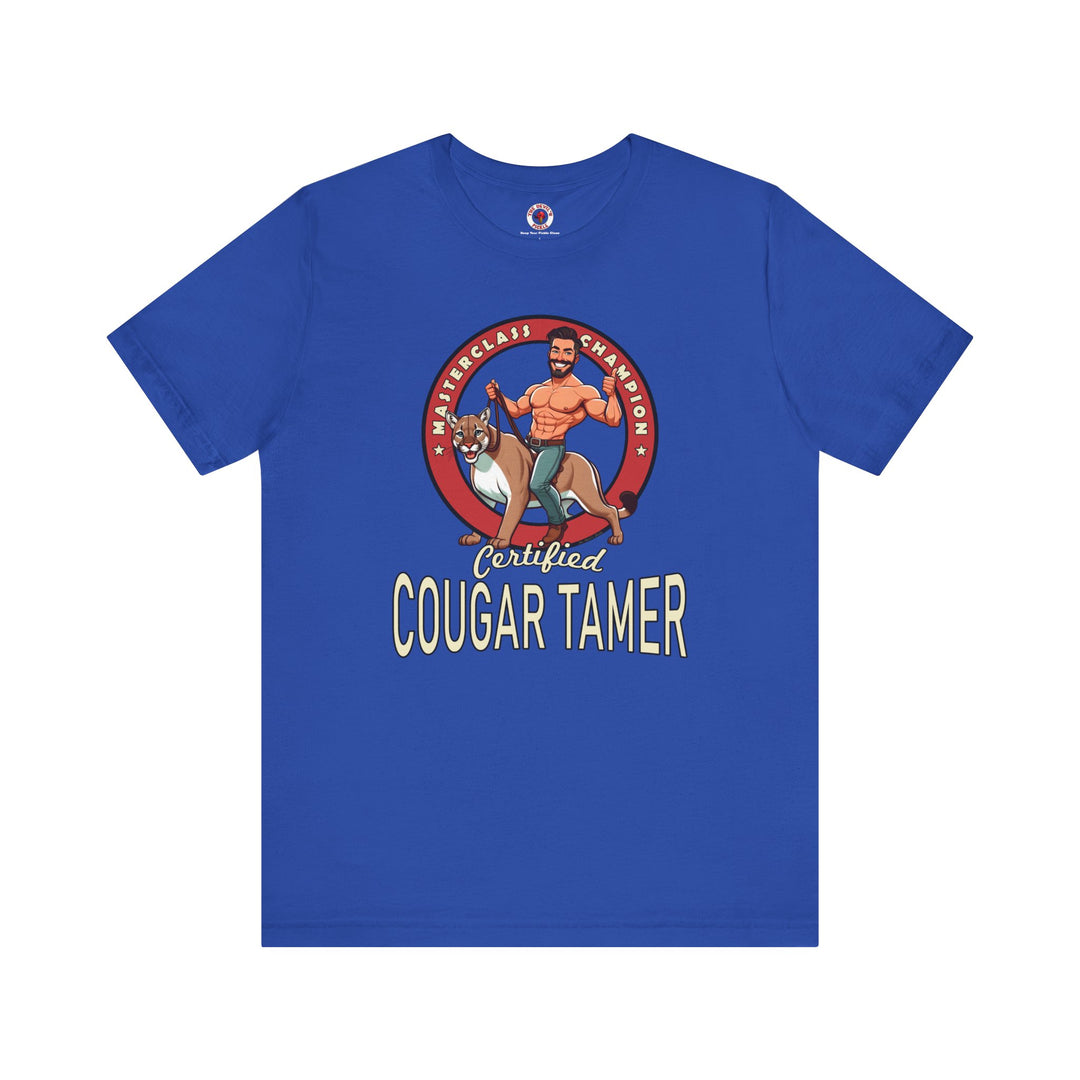Certified Cougar Tamer T-Shirt