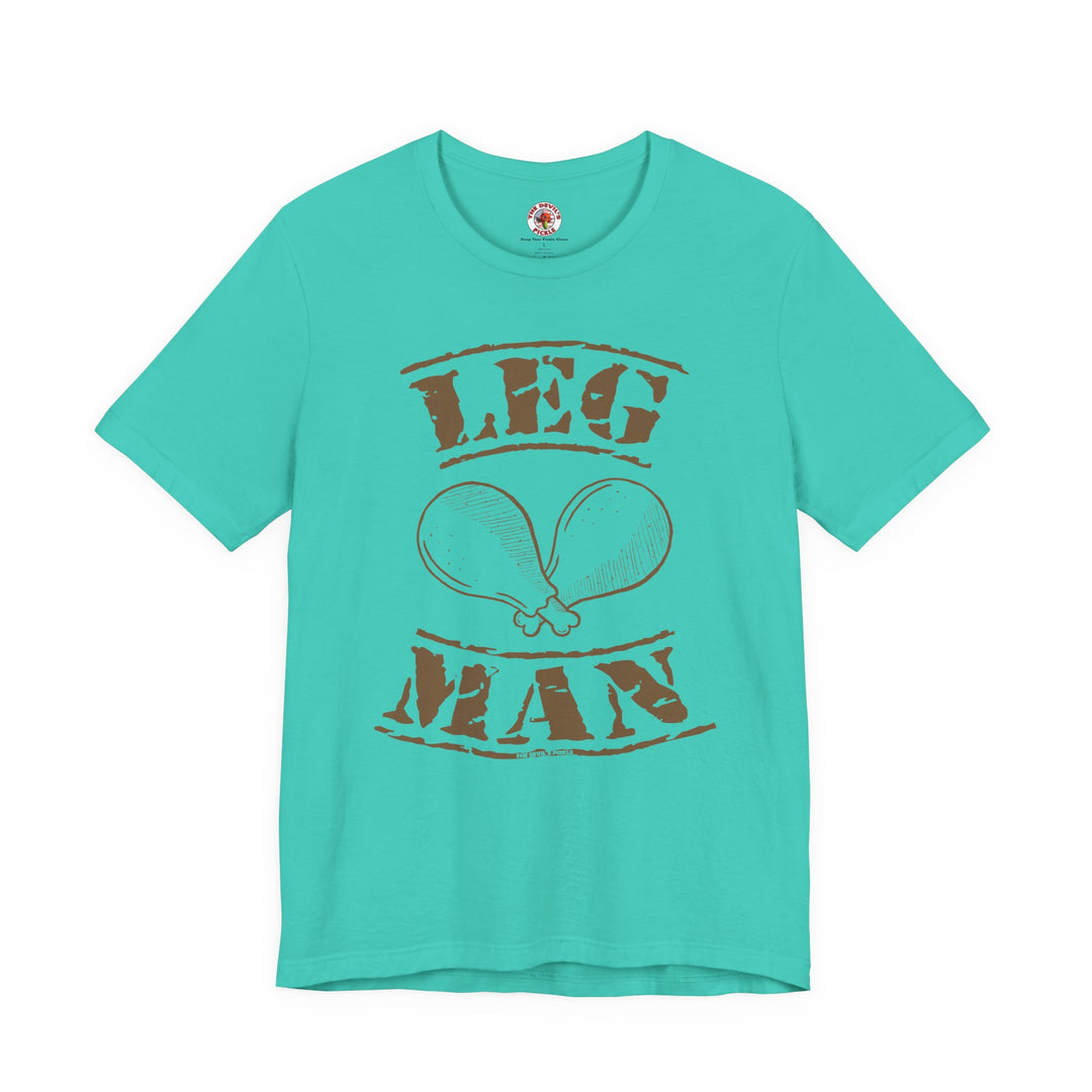 Leg Man T-Shirt