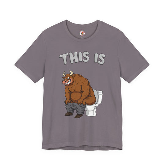 This Is Bullshit T-Shirt