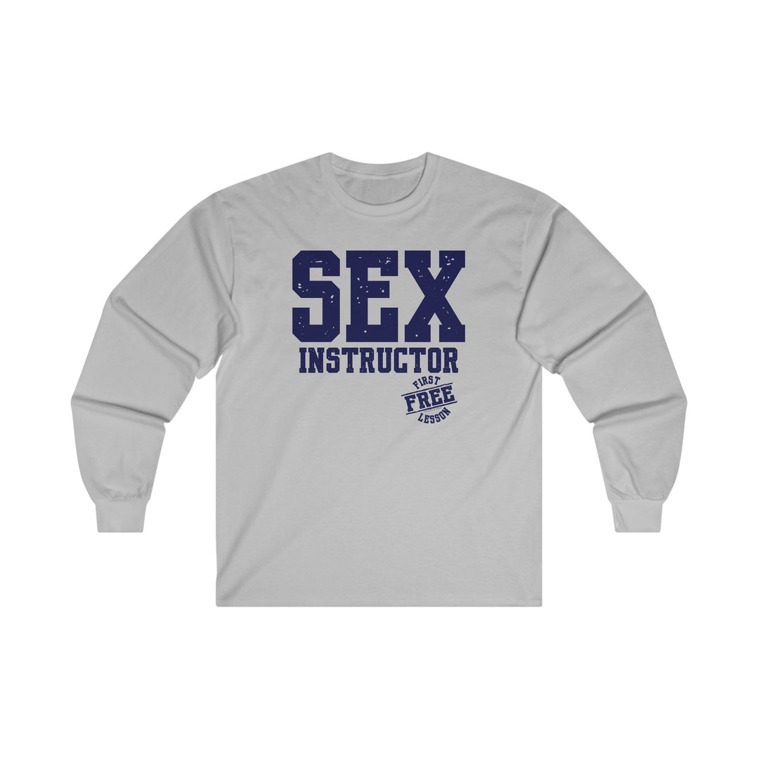 Sex Instructor Long Sleeve Tee