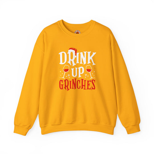 Drink Up Grinches Crewneck Sweatshirt