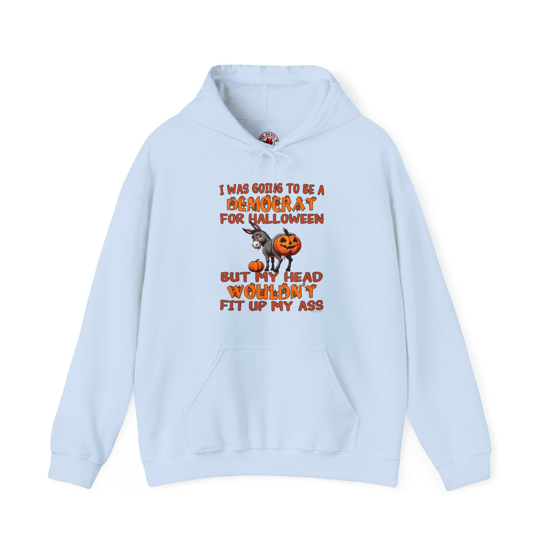 Democrat for Halloween Hooded Sweatshirt