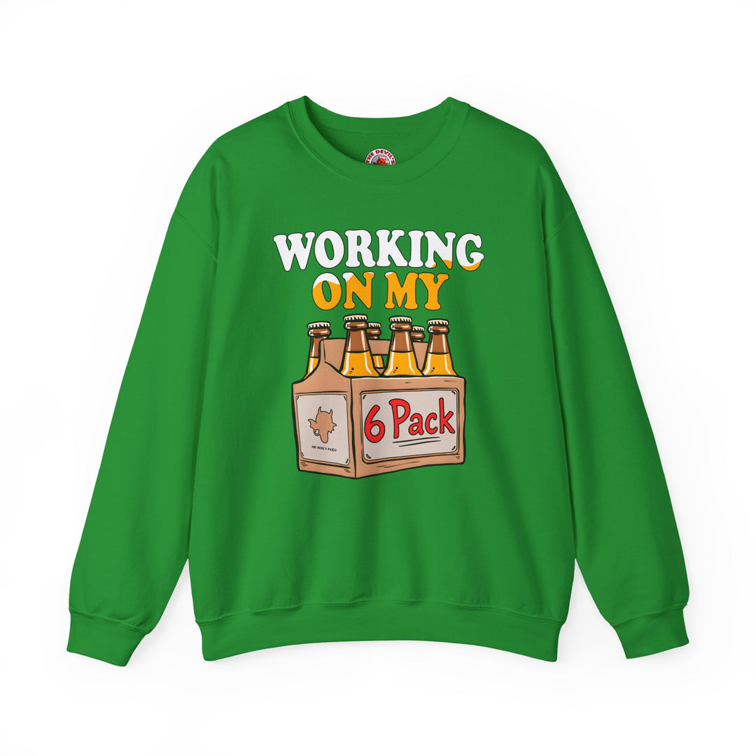 Working On My 6 Pack Crewneck Sweatshirt