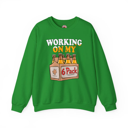 Working On My 6 Pack Crewneck Sweatshirt