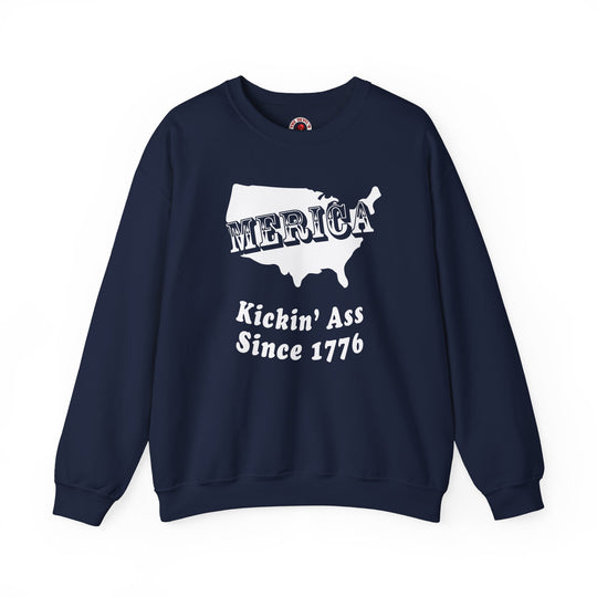 MERICA Kickin' Ass Since 1776 Crewneck Sweatshirt