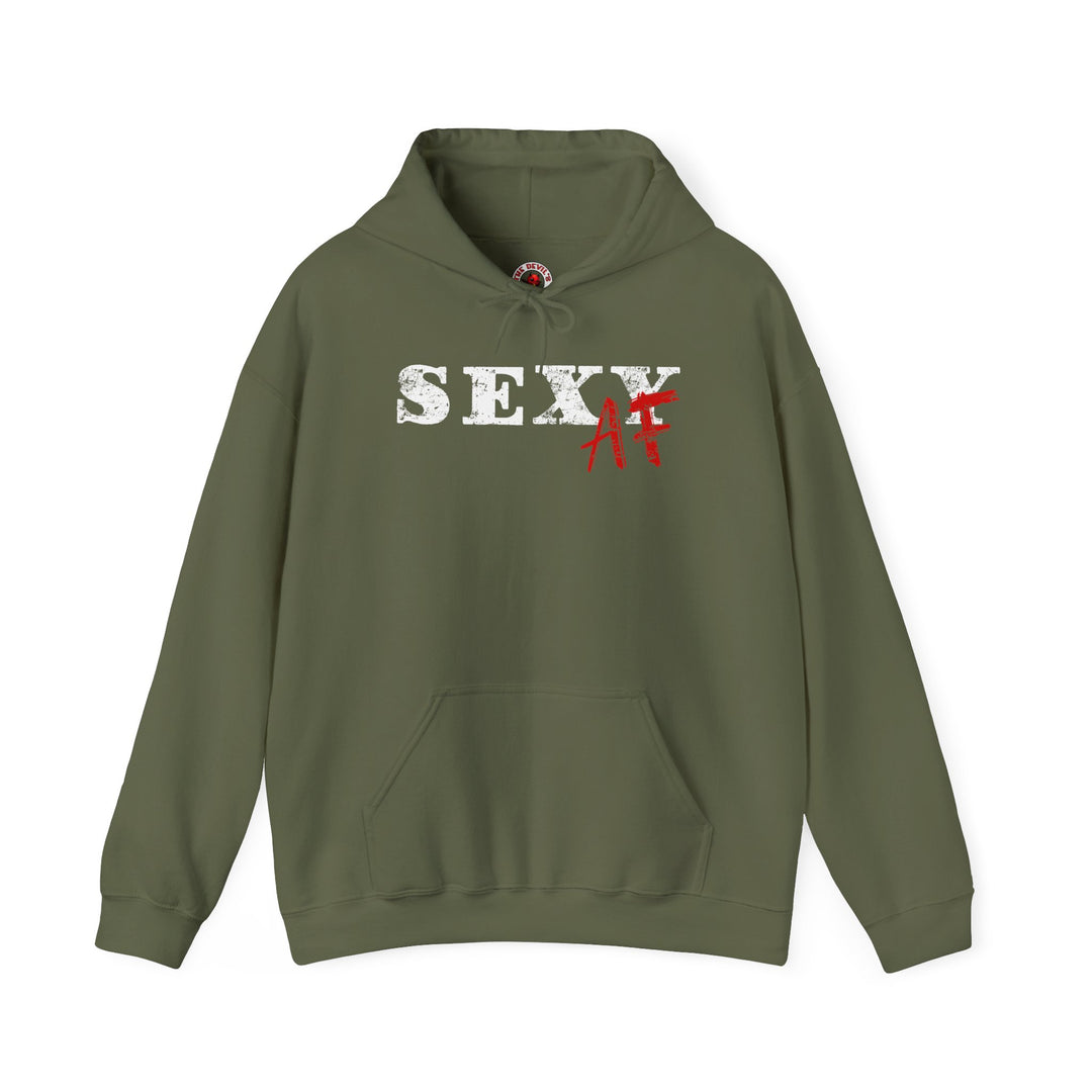 Sexy AF Hooded Sweatshirt