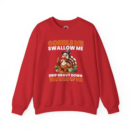 Gobble Me Swallow Me Crewneck Sweatshirt