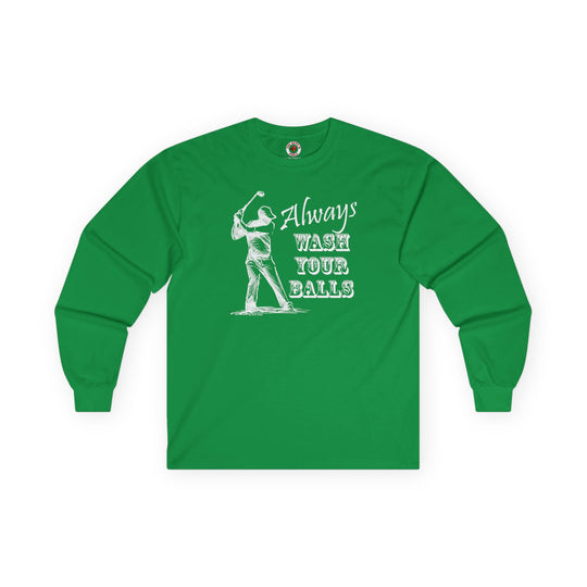 Always Wash Your Balls Golf Long Sleeve Tee