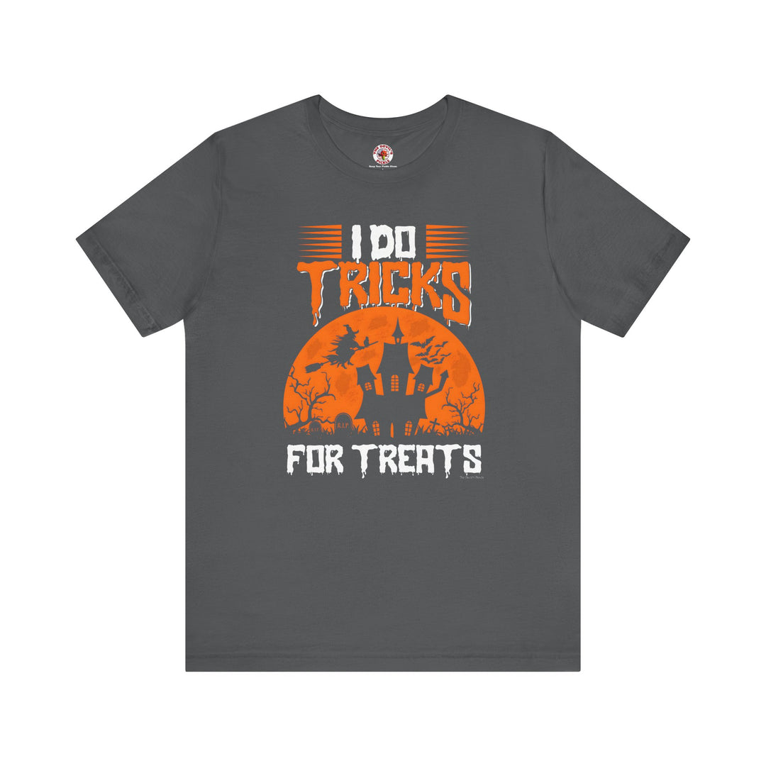 I Do Tricks For Treats T-Shirt