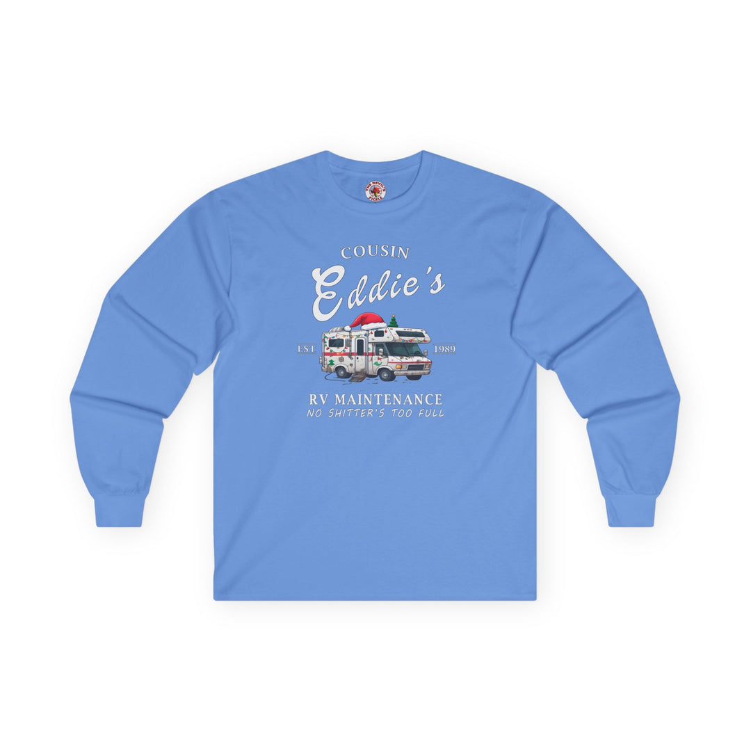 Cousin Eddie's RV Maintenance Long Sleeve Tee