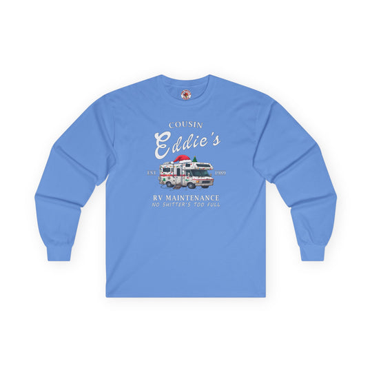 Cousin Eddie's RV Maintenance Long Sleeve Tee