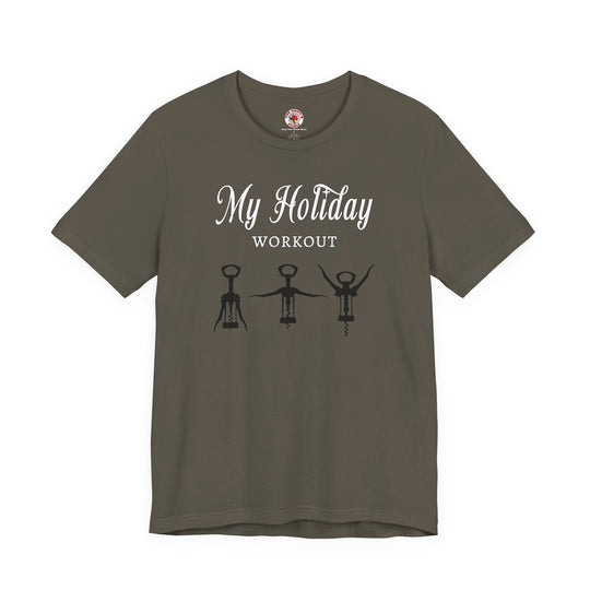 My Holiday Workout T-Shirt