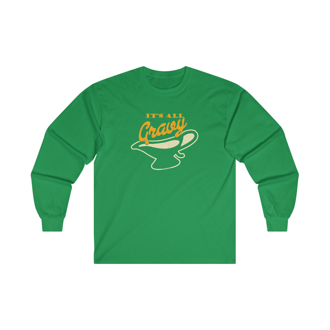 It's All Gravy Long Sleeve Tee