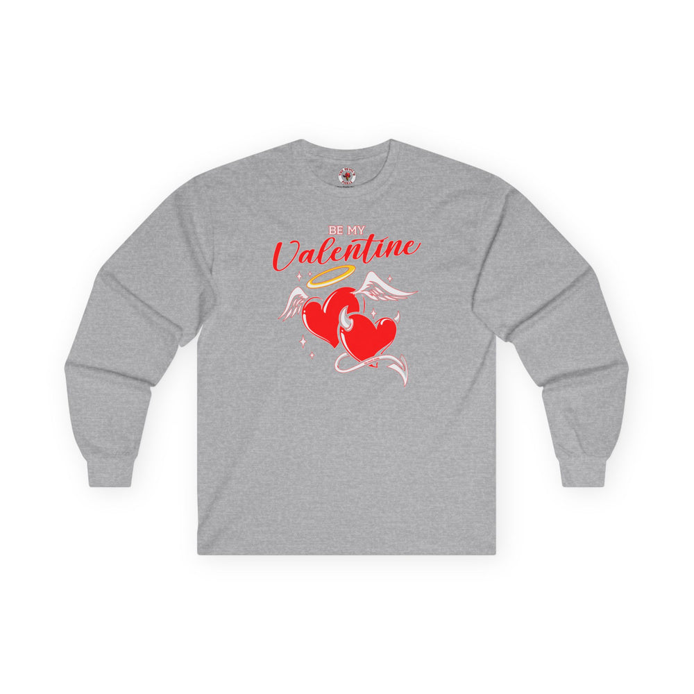 Be My Valentine Long Sleeve Tee