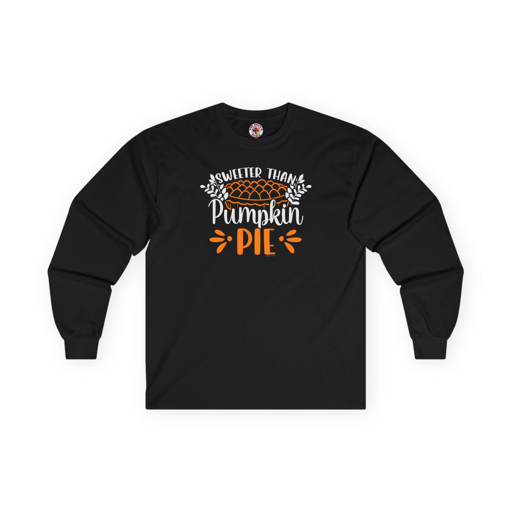 Sweeter Than Pumpkin Pie Long Sleeve Tee
