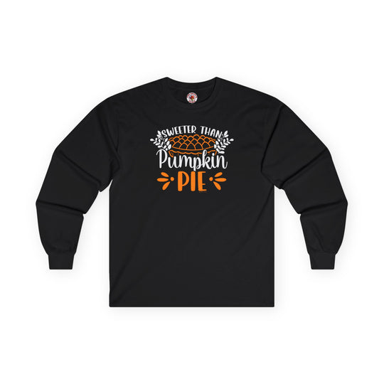 Sweeter Than Pumpkin Pie Long Sleeve Tee