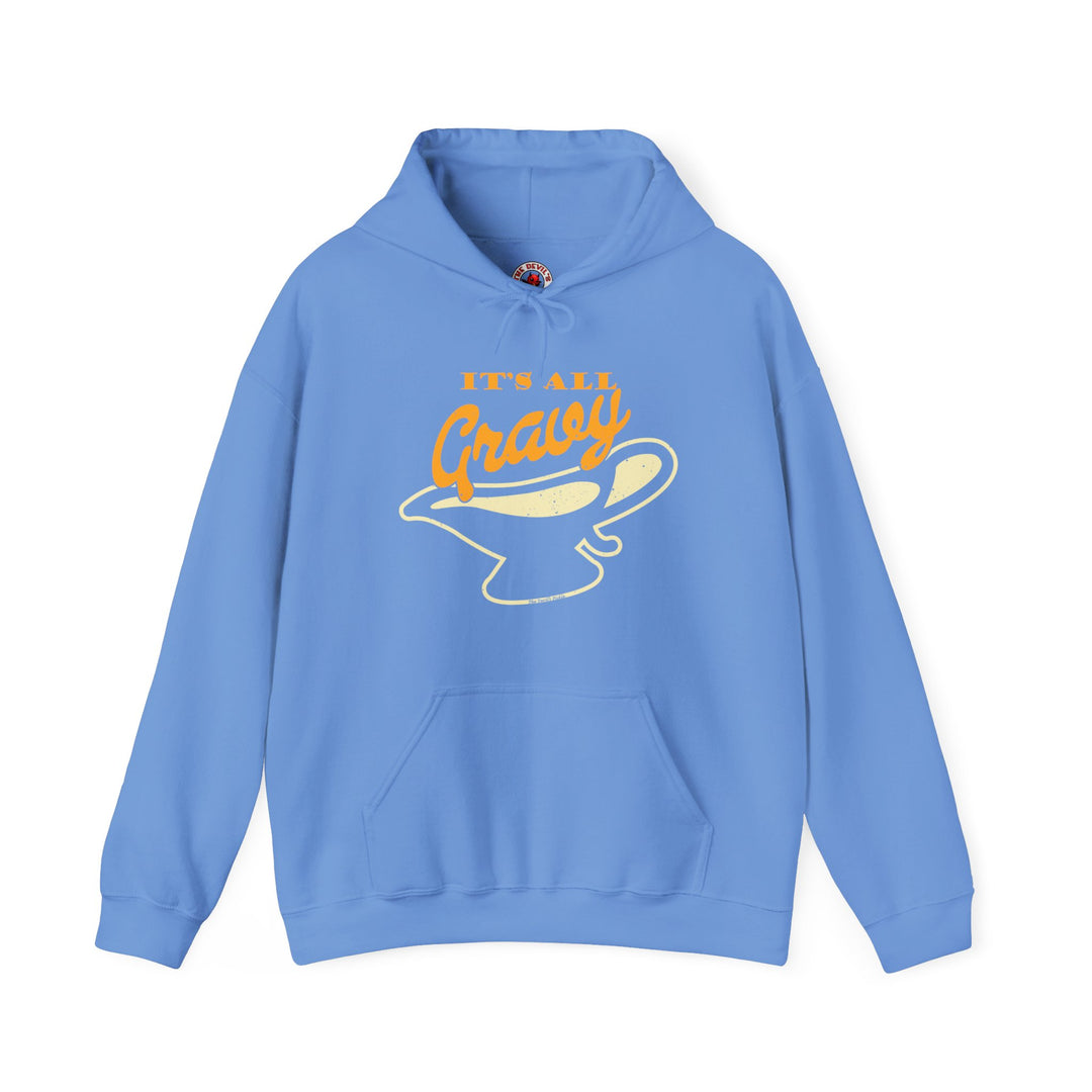 It's All Gravy Hooded Sweatshirt