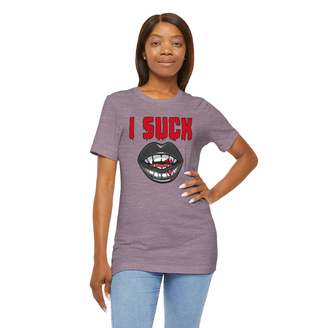 I Suck T-Shirt