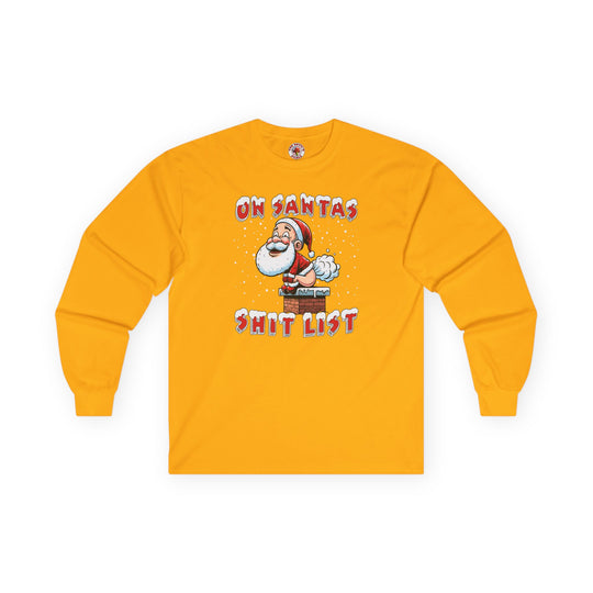 On Santa's Shit List Long Sleeve Tee