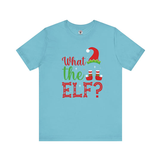 What The Elf T-Shirt