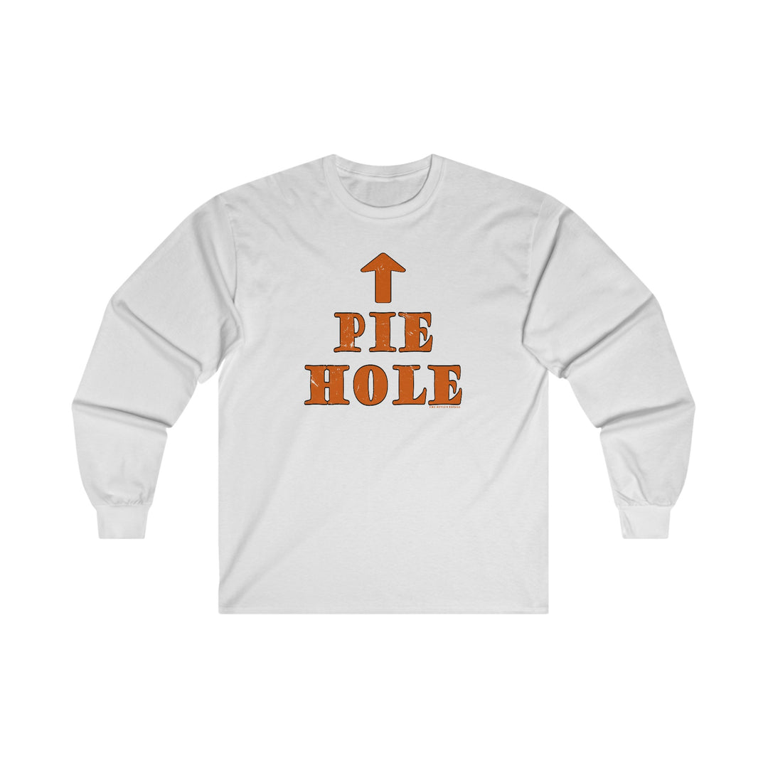 Pie Hole Long Sleeve Tee