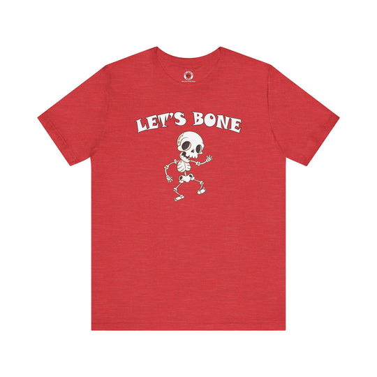 Let's Bone T-Shirt