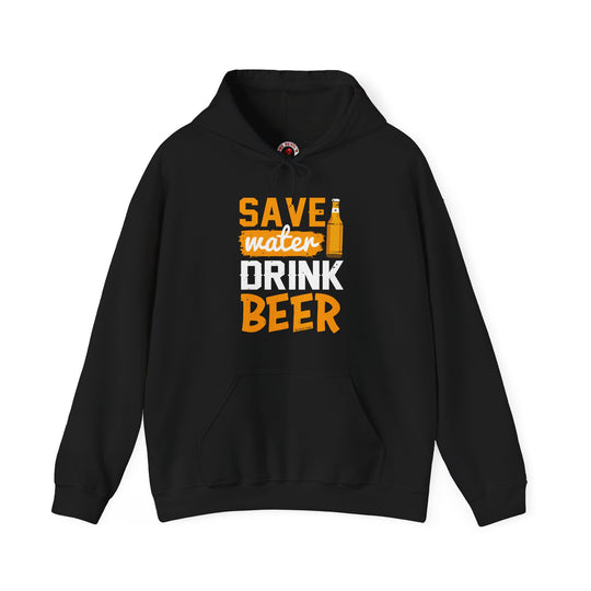 Save Water Drink Beer Hooded Sweatshirt