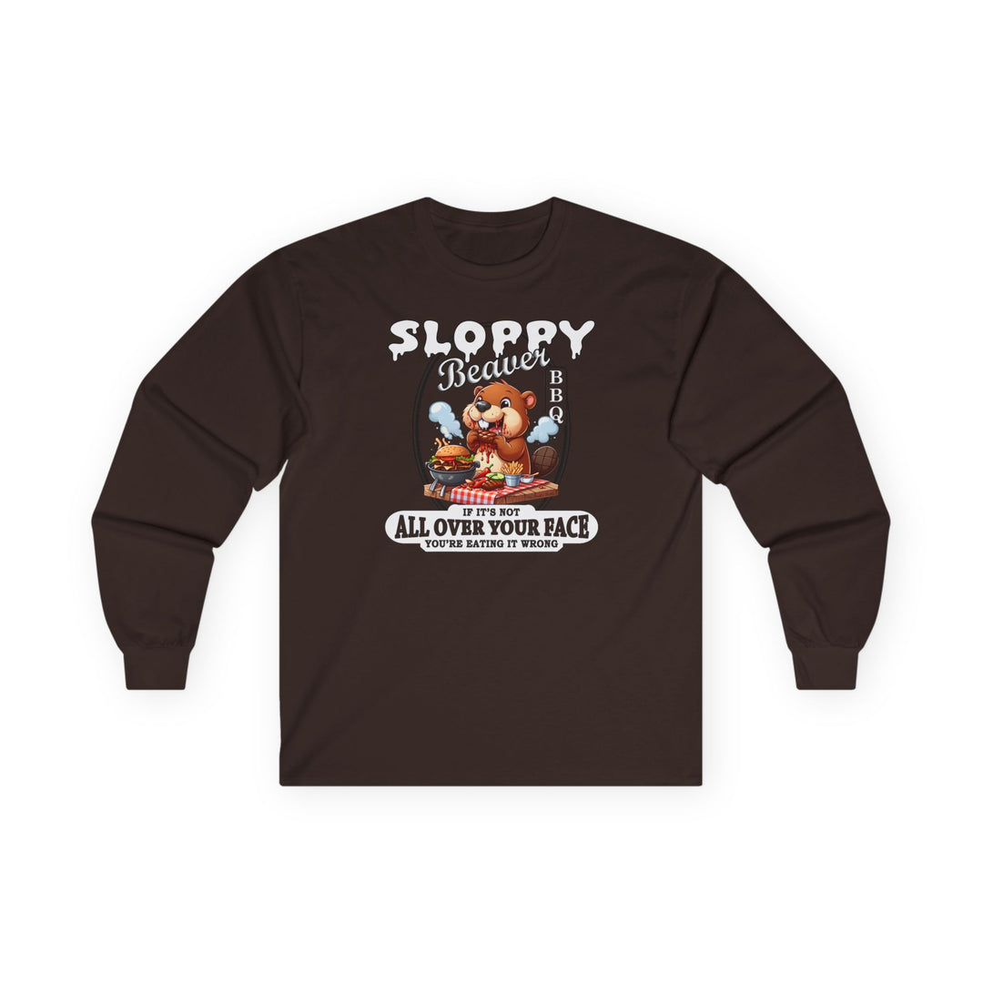 Sloppy Beaver BBQ Long Sleeve Tee