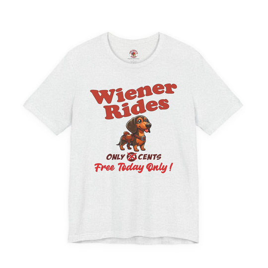 Free Wiener Rides T-Shirt