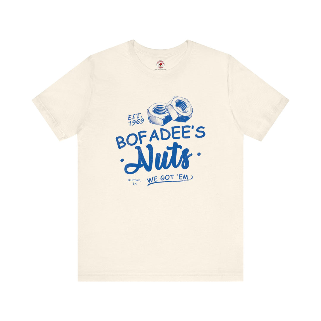 Bofadee's Nuts T-Shirt