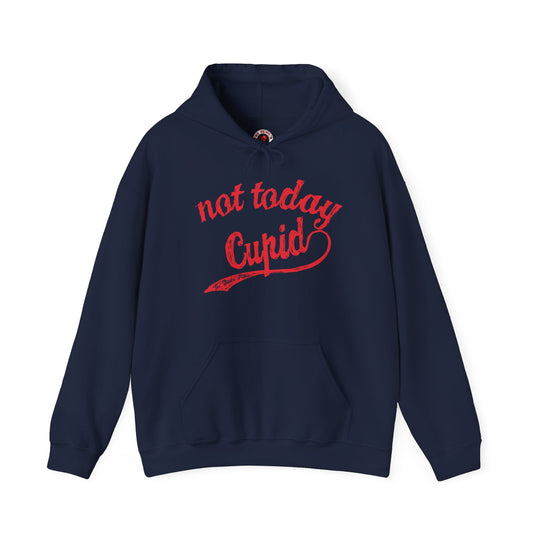 Not Today Cupid Hooded Sweatshirt