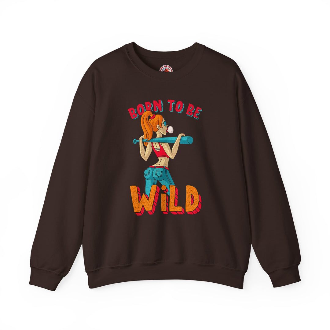 Born To Be Wild Crewneck Sweatshirt