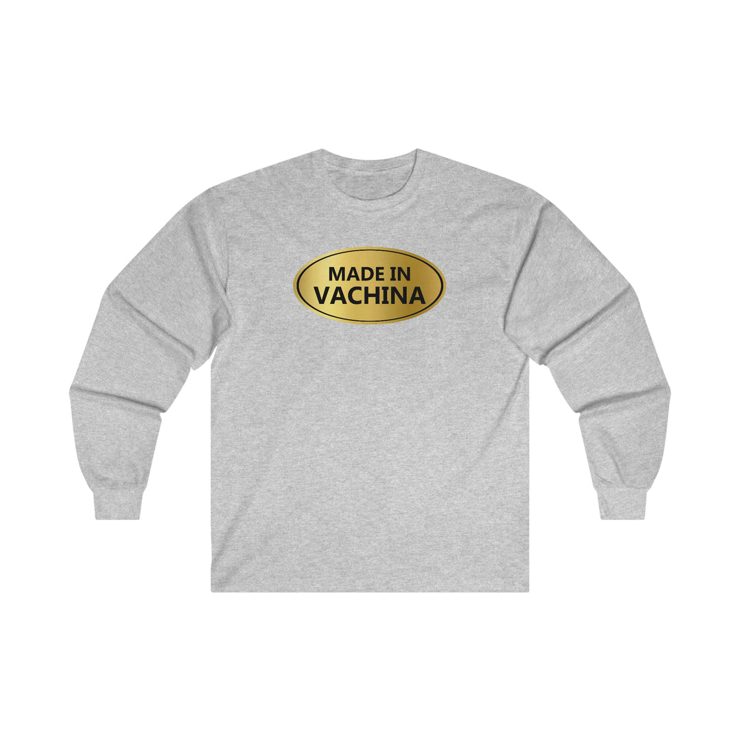 Made in Vachina Long Sleeve Tee