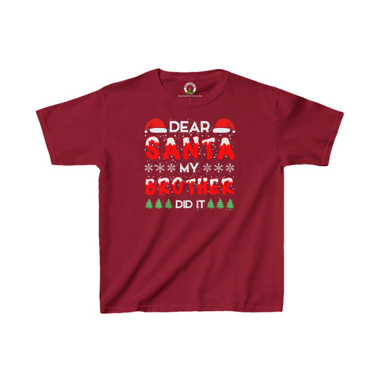 Dear Santa My Brother Did It Kids Tee