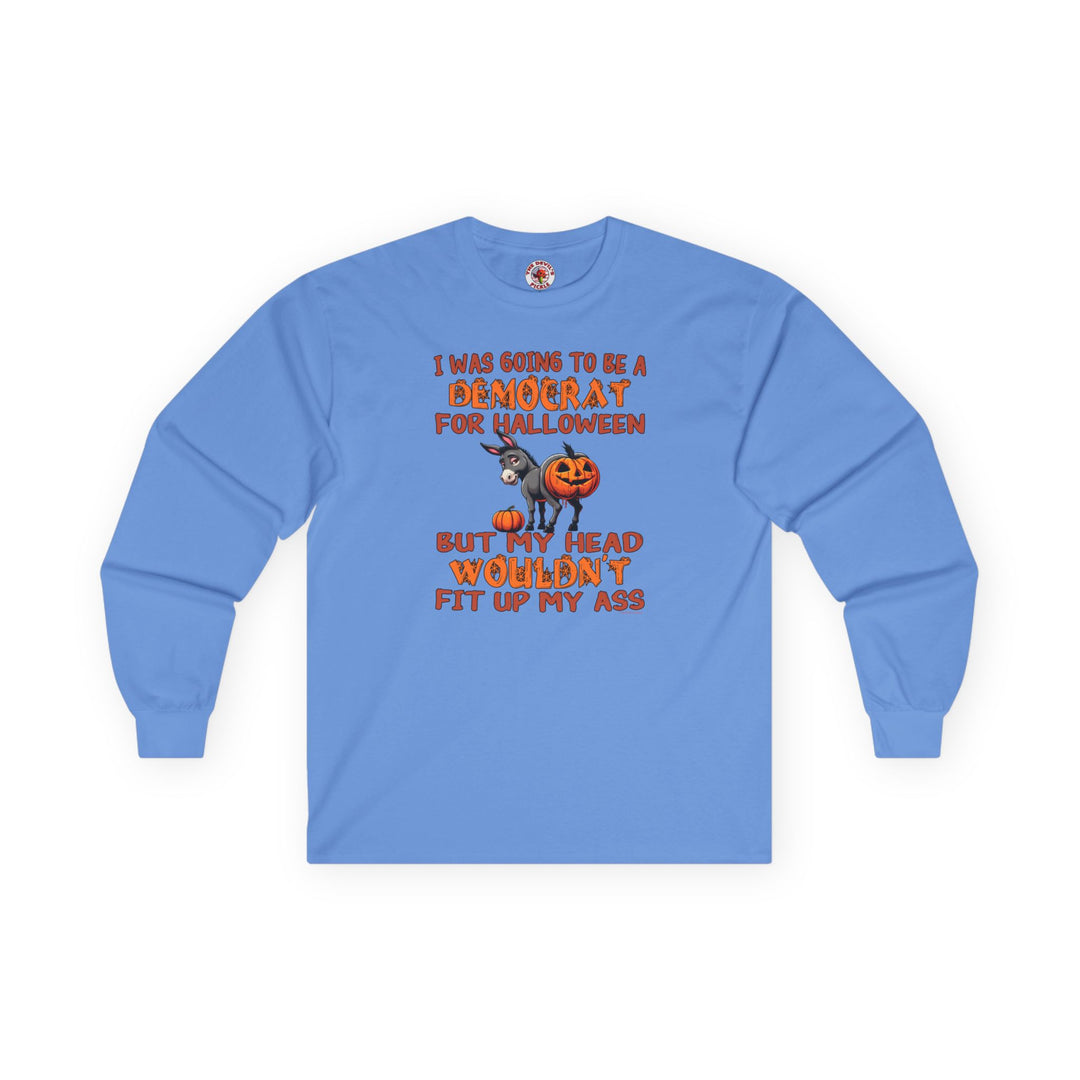 Democrat for Halloween Long Sleeve Tee
