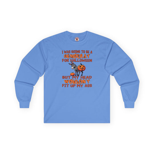 Democrat for Halloween Long Sleeve Tee