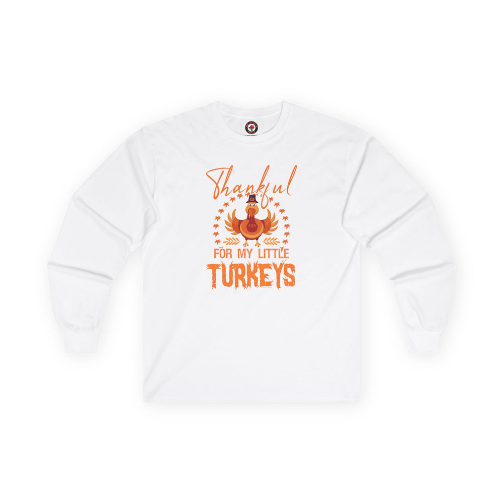 Thankful For My Little Turkeys Long Sleeve Tee