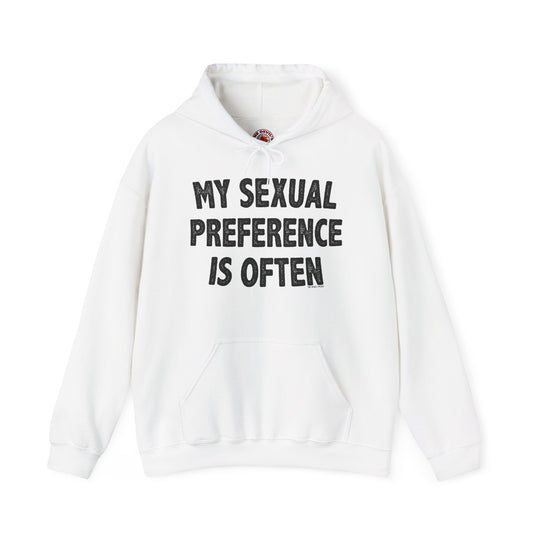 My Sexual Preference Is Often Hooded Sweatshirt