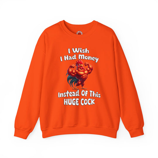 I Wish I had Money Crewneck Sweatshirt