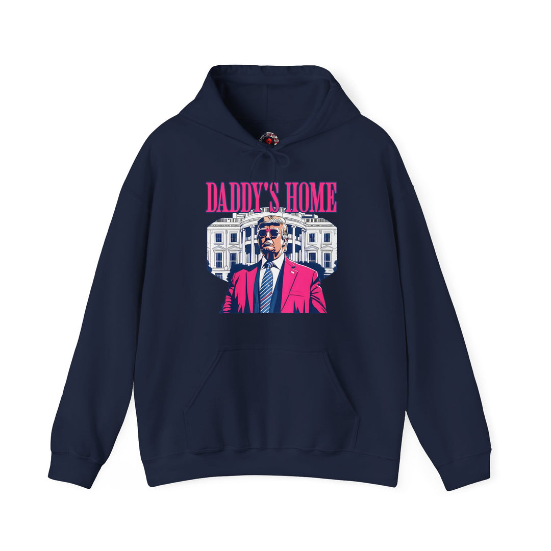 Daddy's Home Hooded Sweatshirt