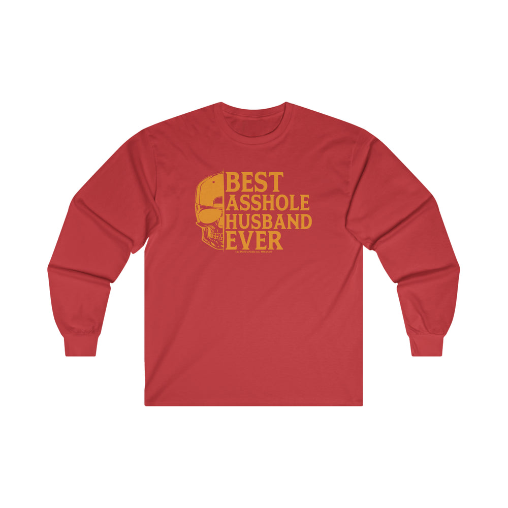 Best Asshole Husband Ever Long Sleeve Tee