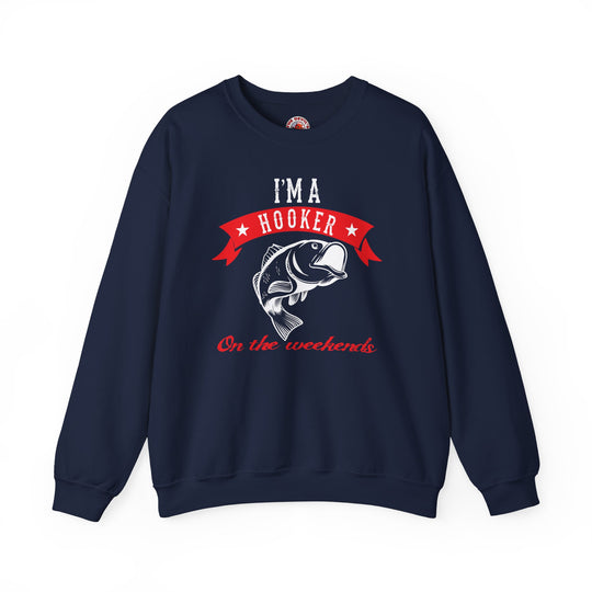I'm A Hooker Crewneck Sweatshirt