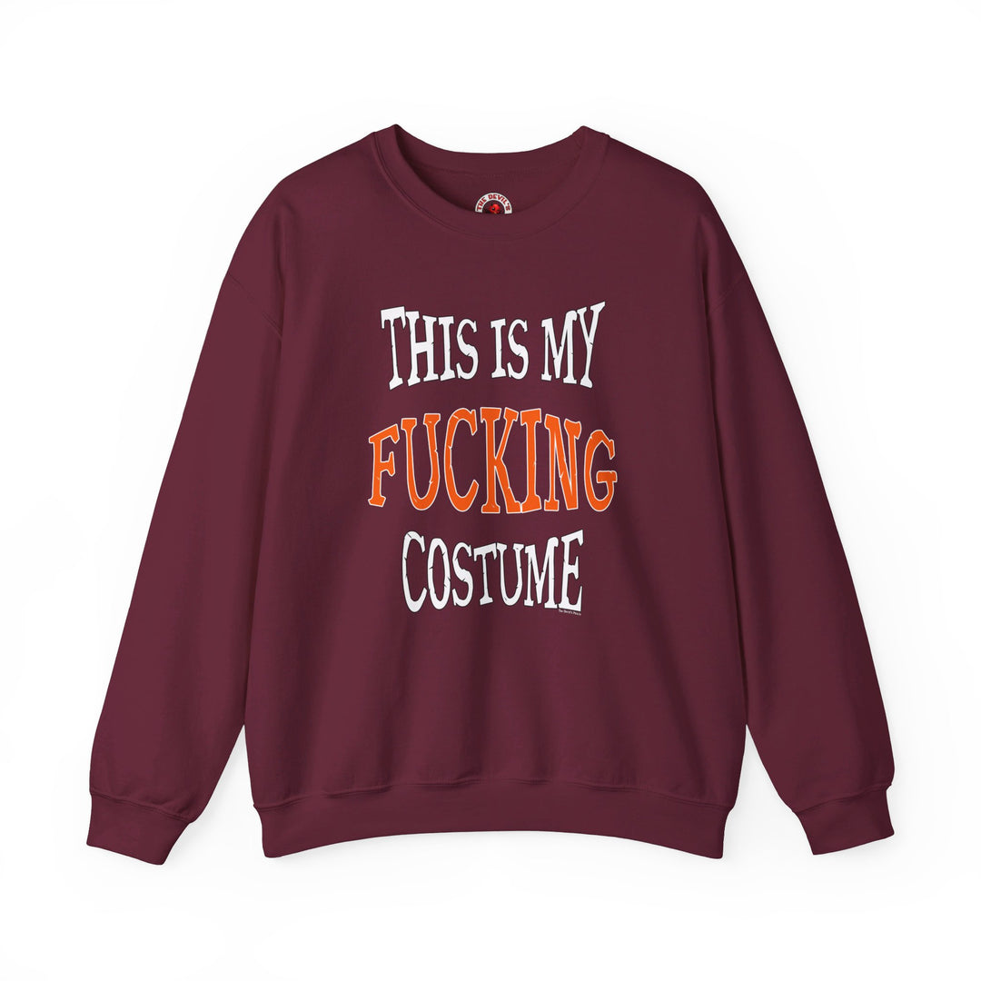 This Is My Fucking Costume Crewneck Sweatshirt