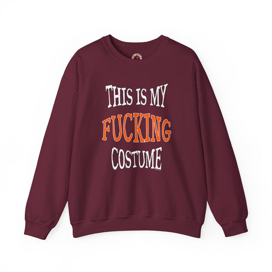 This Is My Fucking Costume Crewneck Sweatshirt